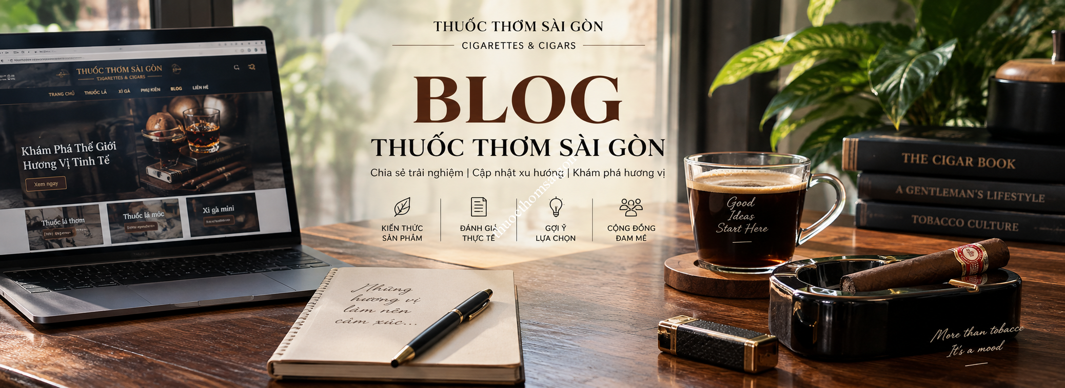 BLOG THUỐC THƠM SÀI GÒN